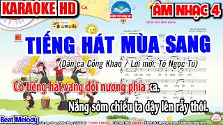 Karaoke Tiếng Hát Mùa Sang | Chủ Đề 2: Giai Điệu Hòa Ca | Âm Nhạc 4 - SGK Chân Trời Sáng Tạo |Melody screenshot 4