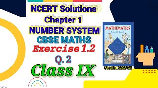 Class 9 NCERT Maths Ch1 Number System Exercise 1.2 Q. 2