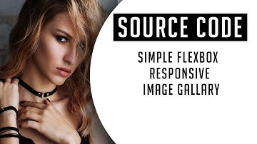 Simple flexbox Responsive Image gallery ( Source Code )
