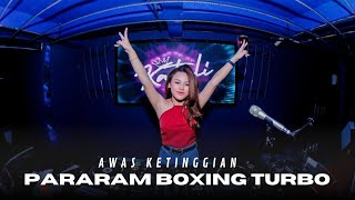 Download Lagu AWAS KETINGGIAN !! DJ PACARAN BOXING TURBO FULL BASS VIRAL TERBARU 2025 MP3