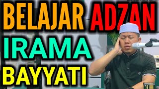 LEARNING THE AZAN IN BAYYATI STYLE || Adzan for Beginners