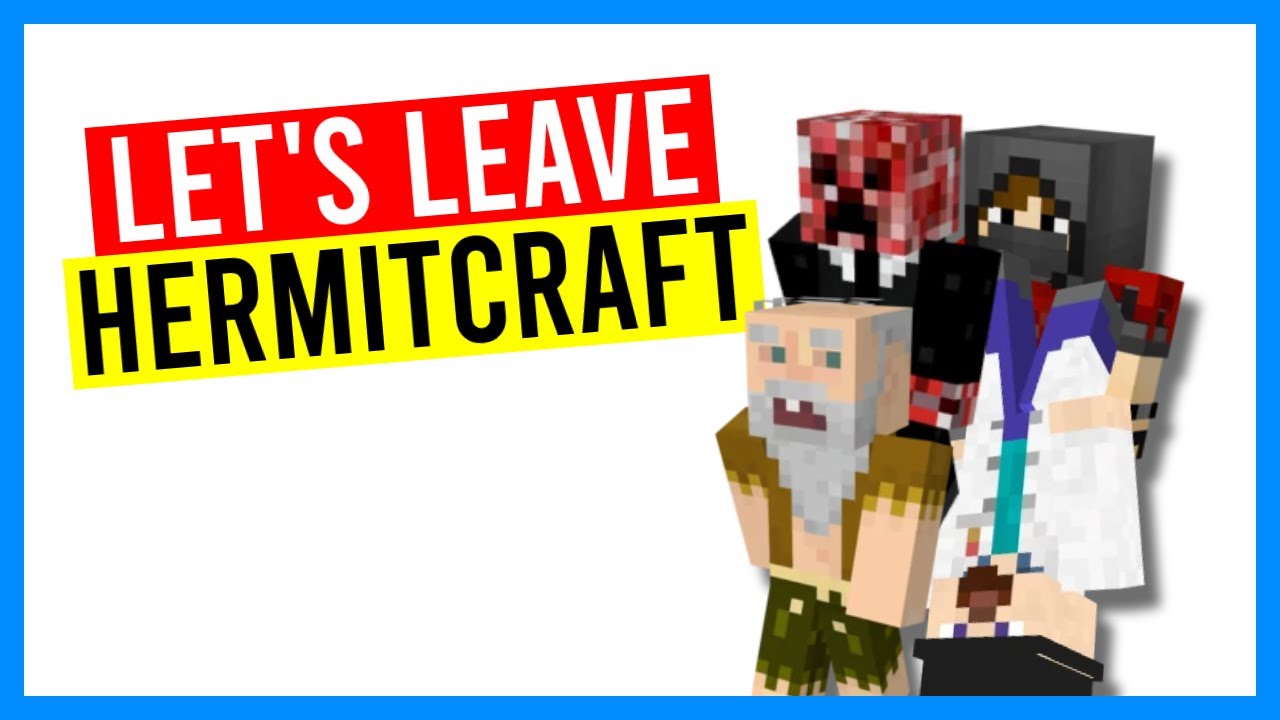 Hermitcraft All Members Season Left YouTube