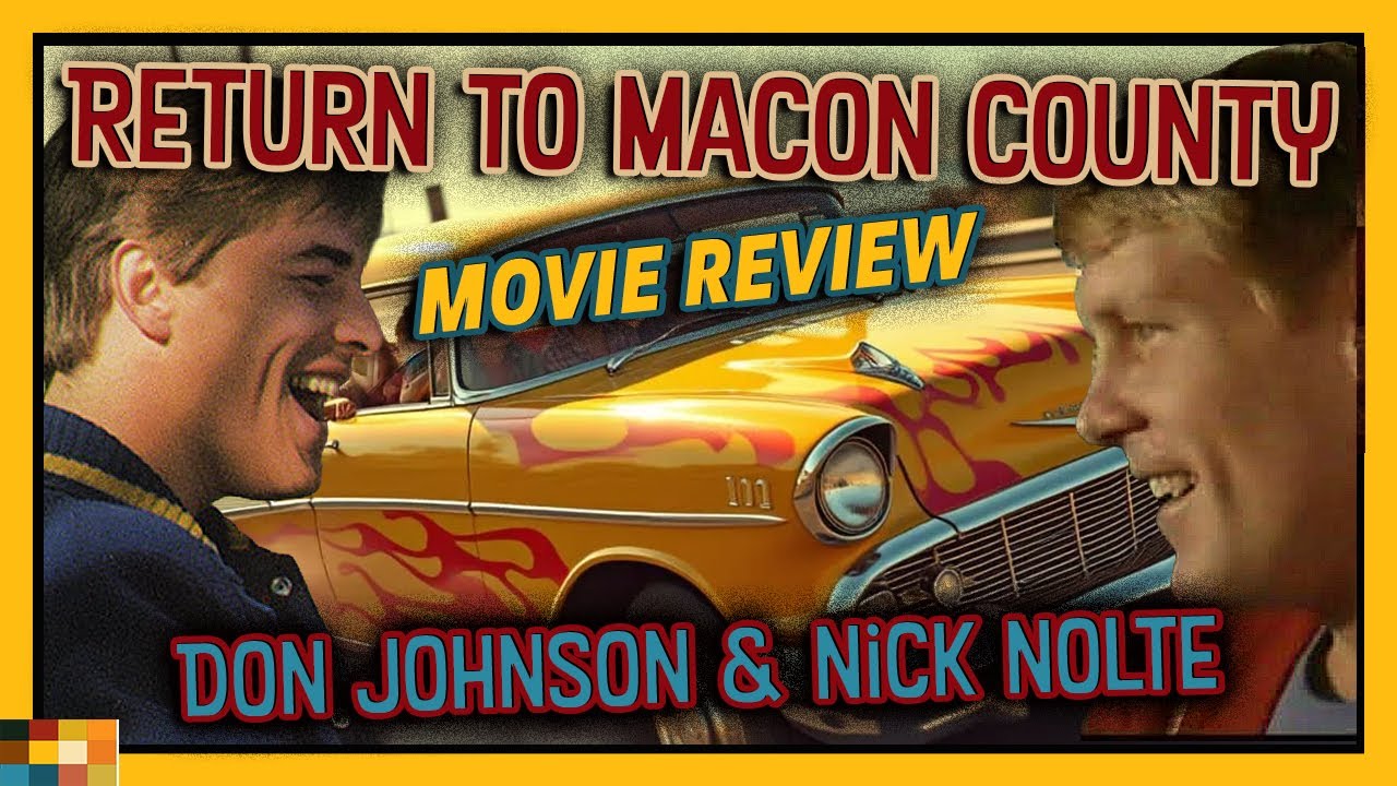 Return To Macon County - Watch Nick Nolte and Don Johnson In 1975!