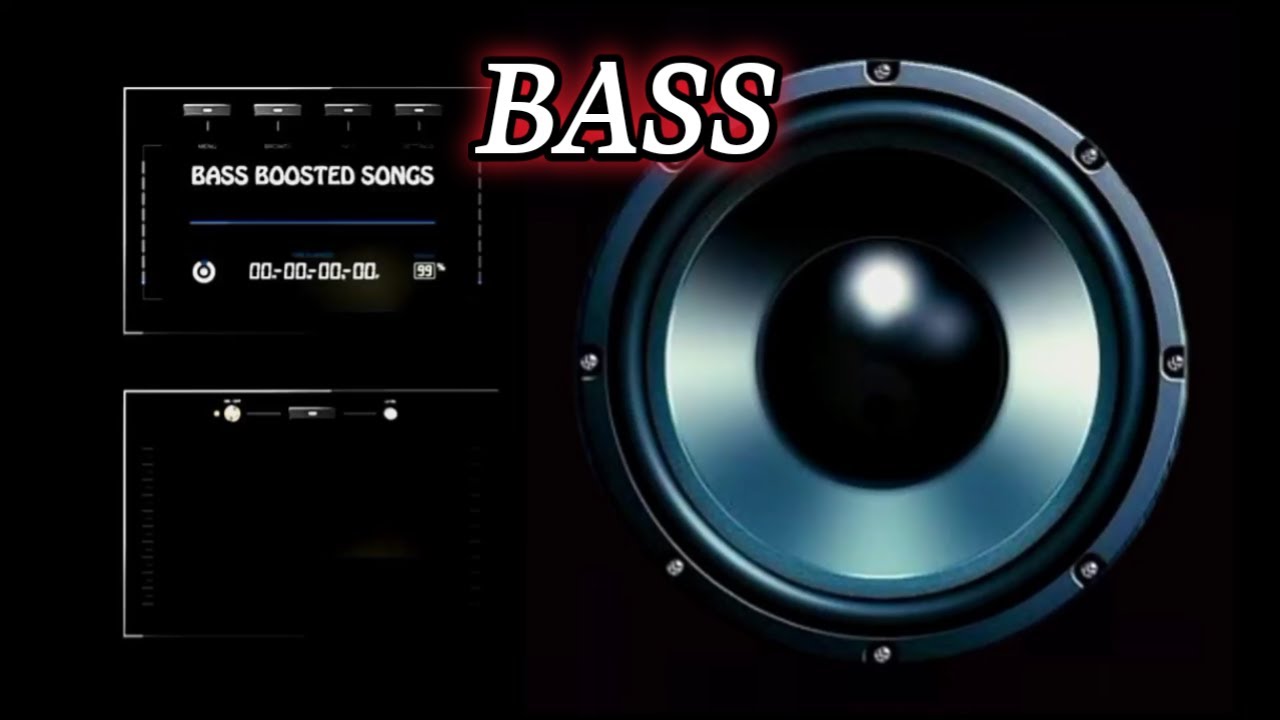 Bass !! Bass Boosted Music [ BASS LOVER ] YouTube