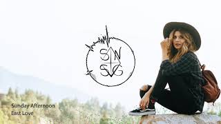 East Love - Sunday Afternoon
