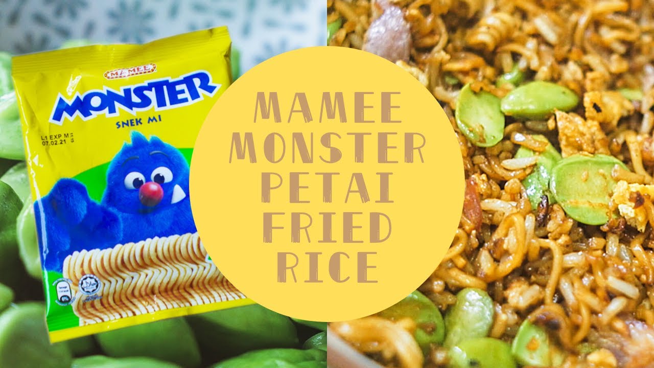 Fried Rice Monster Mamee Monster Petai Fried Rice - YouTube