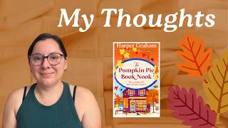 The Pumpkin Pie Book Nook By Harper Graham Book Review