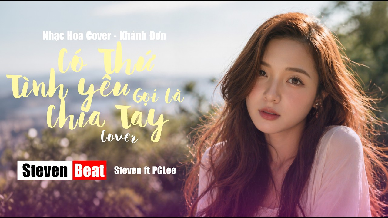 Có Thứ Hạnh Phúc Gọi Là Chia Tay - Huyền Thoại - Khánh Đơn - Nhạc Hoa Cover