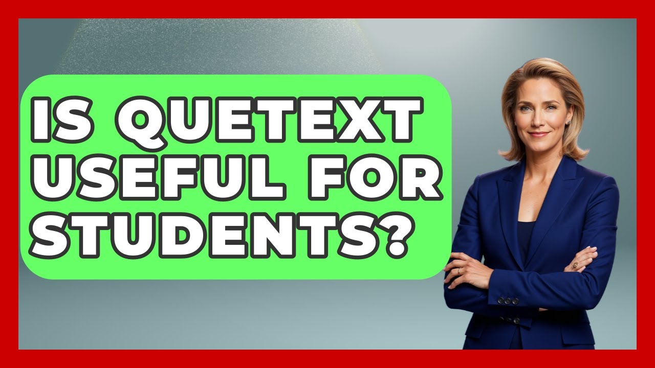 Is Quetext Useful For Students? - Ultimate Study Hacks