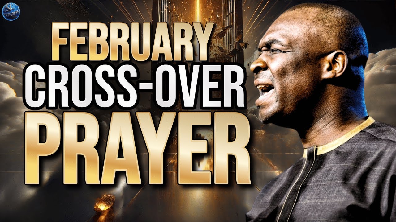 [12:00AM] Cross-Over To February 2025 With This Powerful Prayer ...