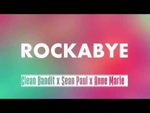 Clean Bandit Rockabye Ft Sean Paul Anne Marie Instrumental 