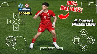 eFootball PES 2026 PPSSPP Android Offline Full Update UCL &amp; League Kits 25/26 Season 4k Graphics