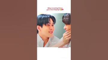 When Irreating him is ur love🥰😘 language 🥰❤️😭🫶#blseries #firstkhaotung #firstkp #thaibl #love