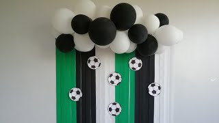 COMO HACER UNA DECORACIÓN CON GLOBOS PARA FÚTBOL / BALLOON  DECORATION FOR SOCCER