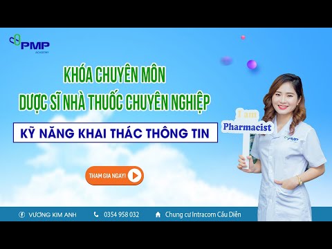 KỸ NĂNG KHAI THÁC THÔNG TIN cho dược sĩ tại nhà thuốc