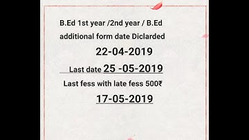 B ed 1st year /2nd year/  additional re -appear  form is declared. 24-04-2019.  Naveen dahiya