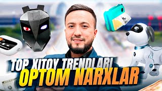 : Xitoyning eng mashxur TRENDlari! Uzumda hali yo'q tovarlar! Canton fair 2024