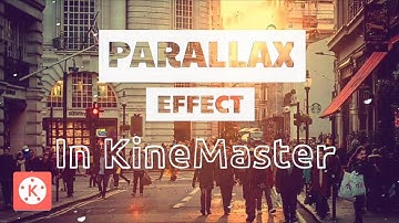 PARALLAX EFFECT TEXT INTRO USING KINEMASTER || KINEMASTER TUTORIAL