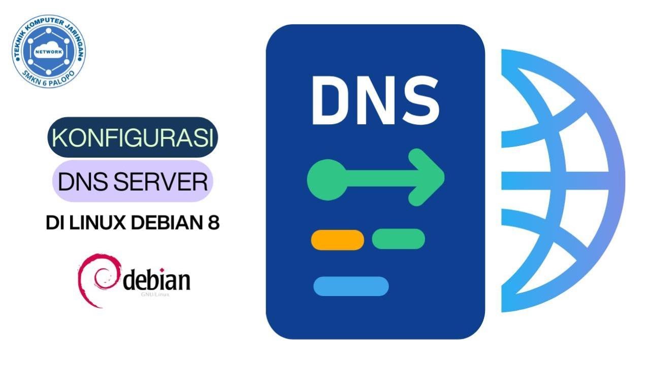 KONFIGURASI DNS SERVER DI LINUX DEBIAN 8 MENGGUNAKAN VIRTUALBOX - YouTube