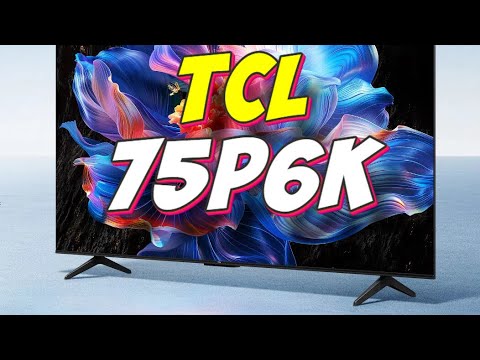 Телевизор TCL 75P6K - YouTube