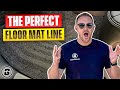 How To Get The PERFECT Floor Mat Lines. SIMPLE and EASY Live DEMO.