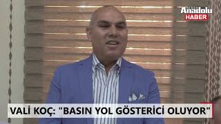 Vali Koç Basın Yol Gösterici Oluyor