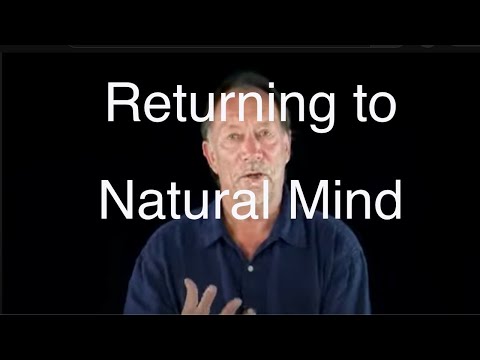 Returning to Natural Mind