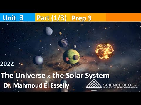 Unit 3 Part 1 3 The Universe And The Solar System Science Prep 3 First Term