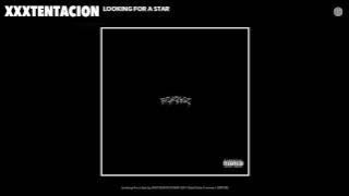 XXXTENTACION - Looking for a Star (Audio)