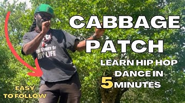 Learn Hip Hop Dance in 5 Minutes - CABBAGE PATCH (easy to follow)