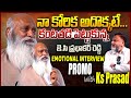 JC Prabhakar Reddy EMOTIONAL Interview Promo With Analyst Ks Prasad || TDP Vs YCP || Telugu Rajyam