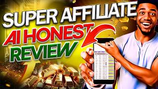 Super Affiliate AI Review