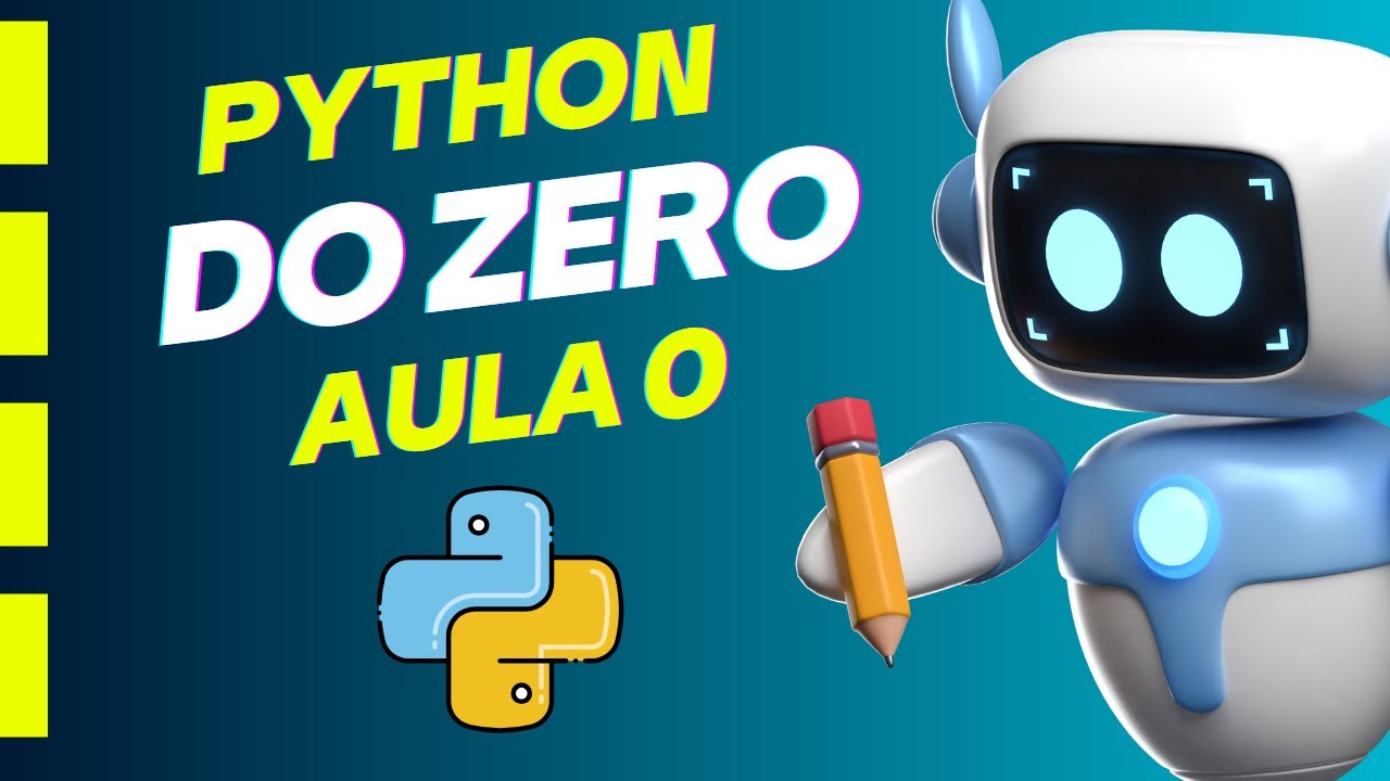 CURSO PYTHON | AULA ZERO | CODANDO BRASIL - YouTube
