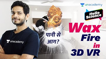 Wax Fire in 3D Virtual Reality | Hello Science | Vikrant Kirar #shorts