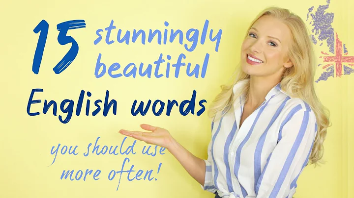 15 Stunningly Beautiful English Words YOU Should Use More Often! (+ Free PDF & Quiz) - DayDayNews