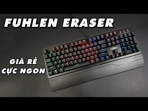 [Review] Bàn phím cơ Fuhlen Eraser - Fuhlen E, Blue Switch, Led Rainbow 7 màu | Foci