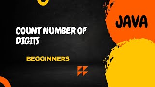 Count Number of Digits in Java || Deepak Coder