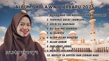 SHOLAWAT MERDU ALMA ESBEYE, ADZANDO DAVEMA & HAJAR DEWI | SHOLAWAT TERBARU FULL ALBUM 2025