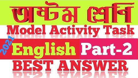 Class-8 English Model Activity Task Part-2 / Class Viii English Model Activity Task Part 2