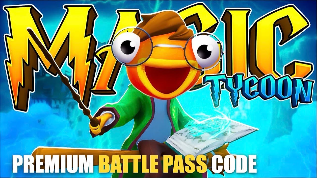 MAGIC TYCOON MAP FORTNITE CREATIVE - FIND PREMIUM BATTLE PASS CODE ...