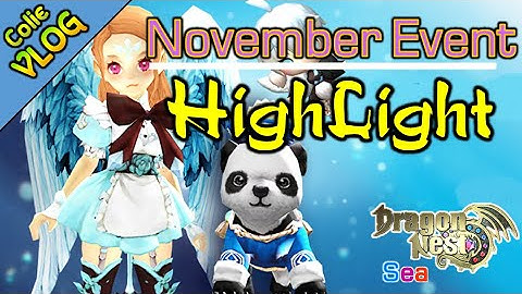 November Event HighLight (2019) - DragonNest SEA