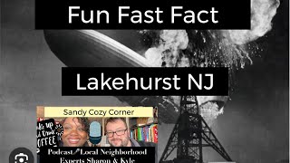 Fun Fast Facts - Lakehurst NJ Local Neighborhood Experts Sharon &amp; Kyle