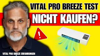 Vital Pro Breeze - (❌Betrug oder Seriös?✅) Vital Pro Bree...