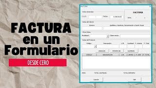 Crea una Factura en un Formulario Desde Cero en Excel  Diseño del Formulario