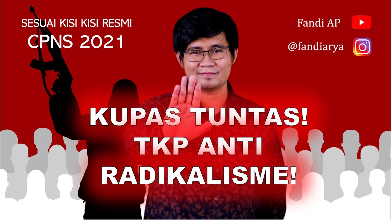 TKP CPNS ANTI RADIKALISME SESUAI KISI-KISI RESMI 2021