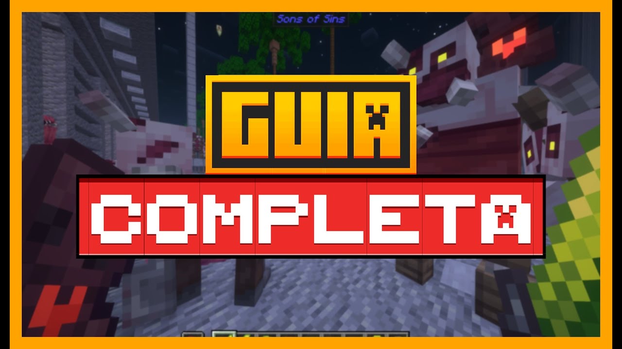 GUÍA COMPLETA del MOD Son of Sins para MINECRAFT (Guía general)