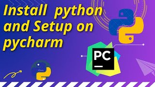Install Python and Pycharm Setup Pycharm ||,🤑🔥🔥