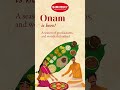 Happy Onam! This Onam, let’s celebrate the spirit of togetherness, health, and happiness.