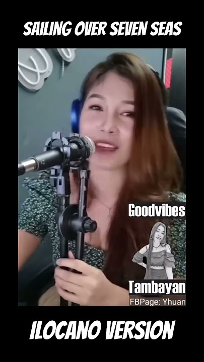 Download lagu Sailing Over Seven Seas (Ilocano Version)