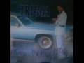 Trigga - Take a Ride